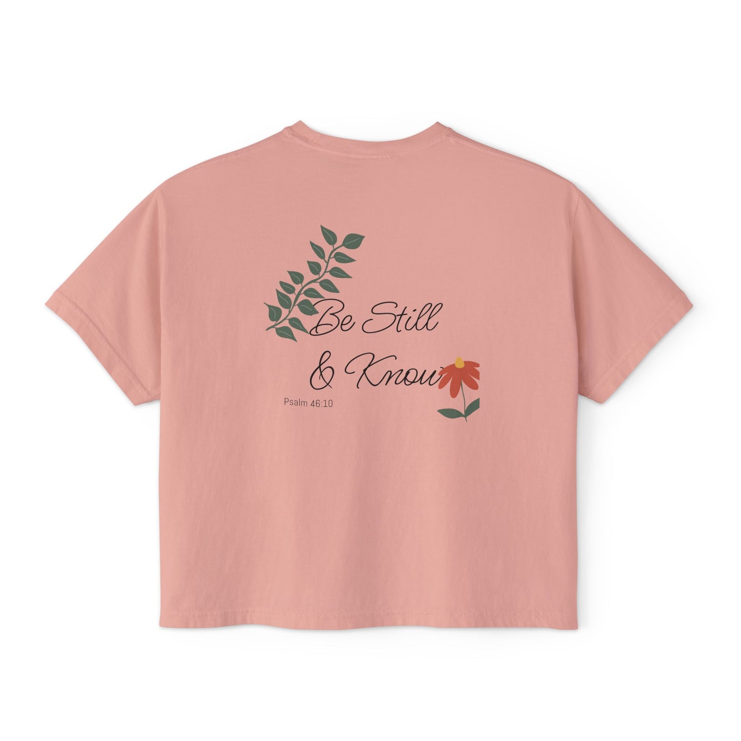 Be Still and Know boxy tee | Christian scripture tee