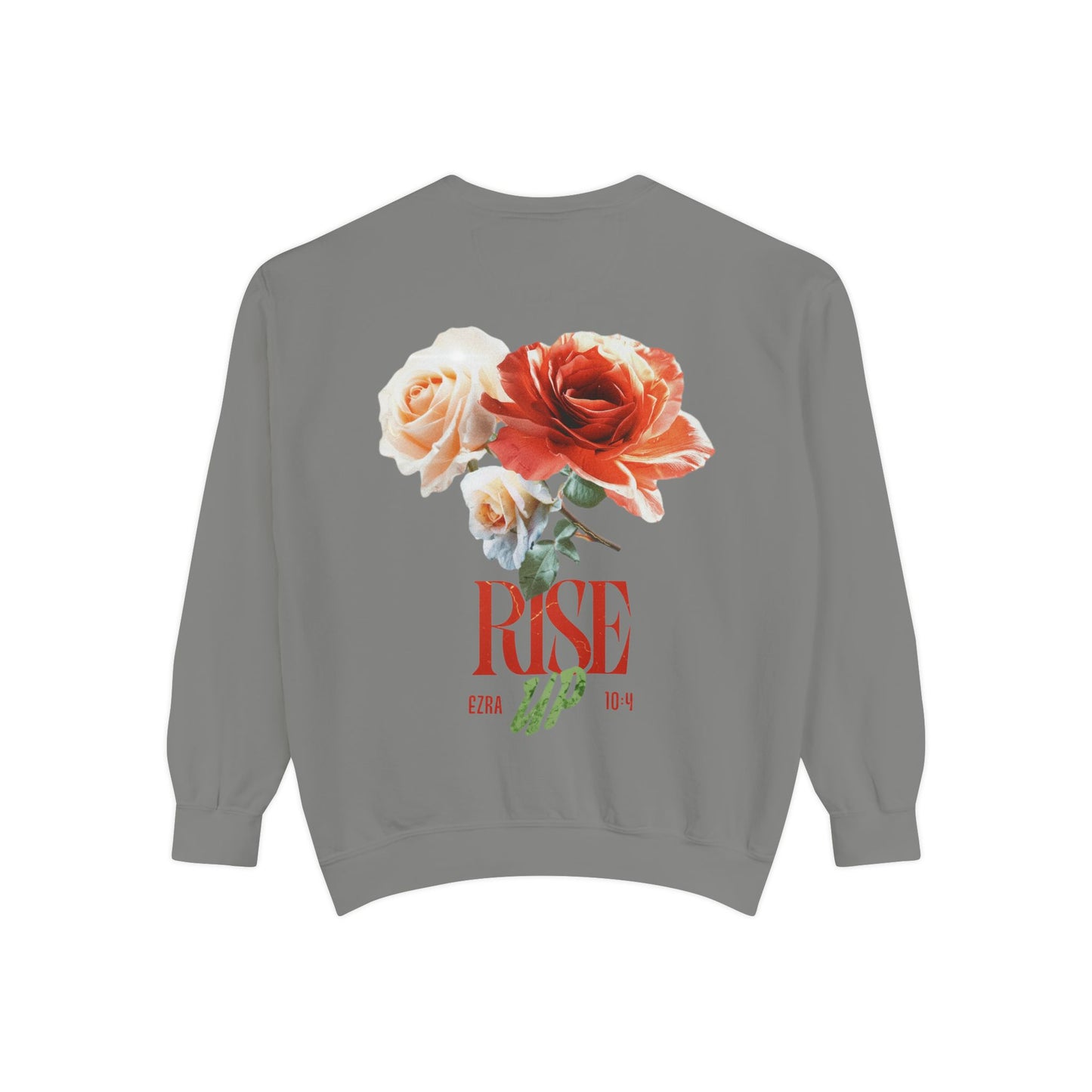 Rise Up Floral Sweatshirt — Flower Design