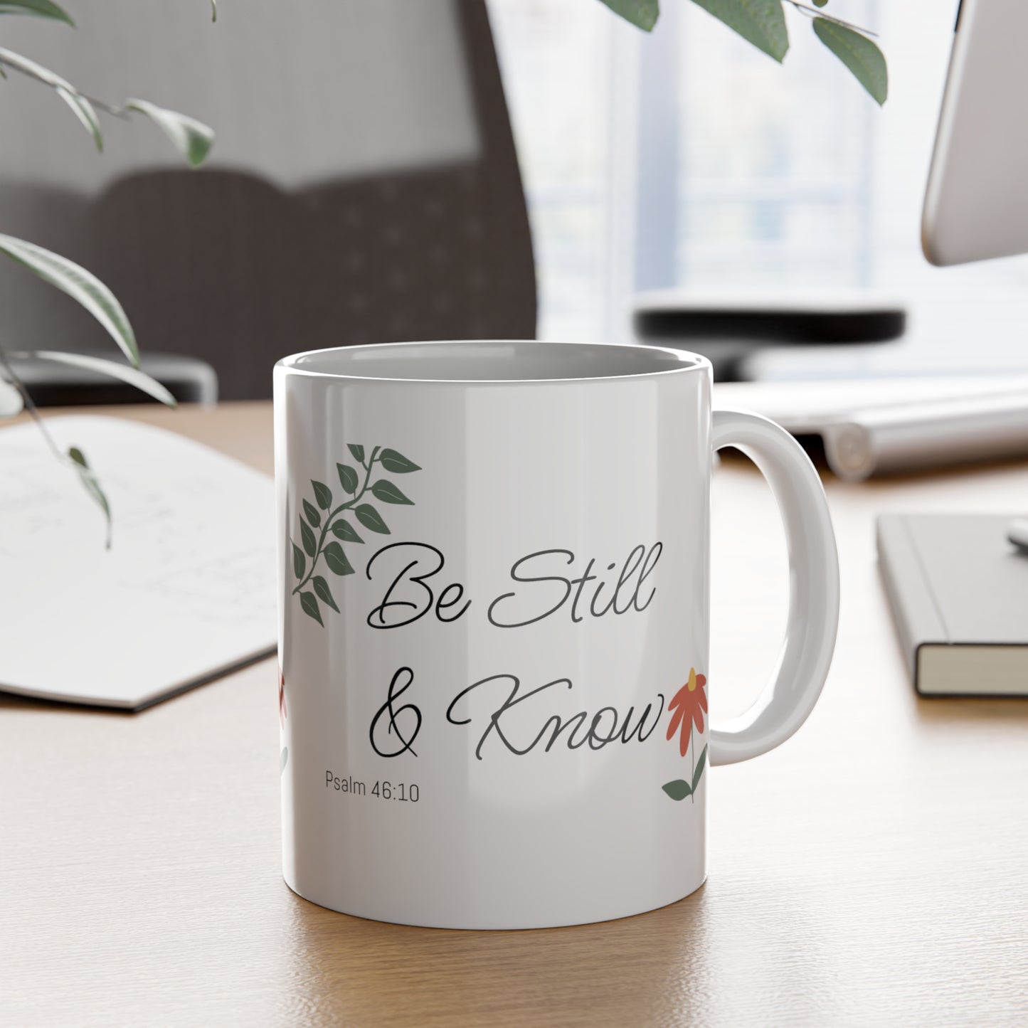 Be Still and Know Bible Verse Mug | White Ceramic 11oz