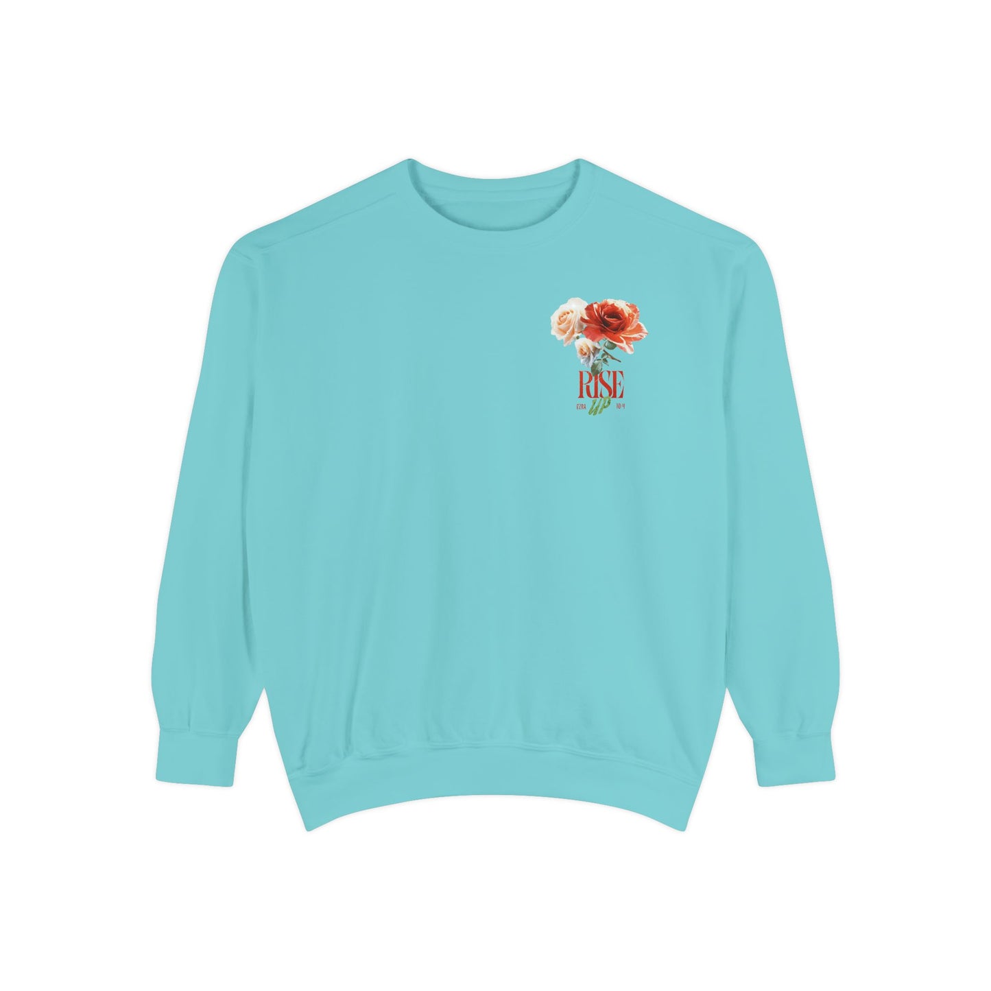Rise Up Floral Sweatshirt — Flower Design