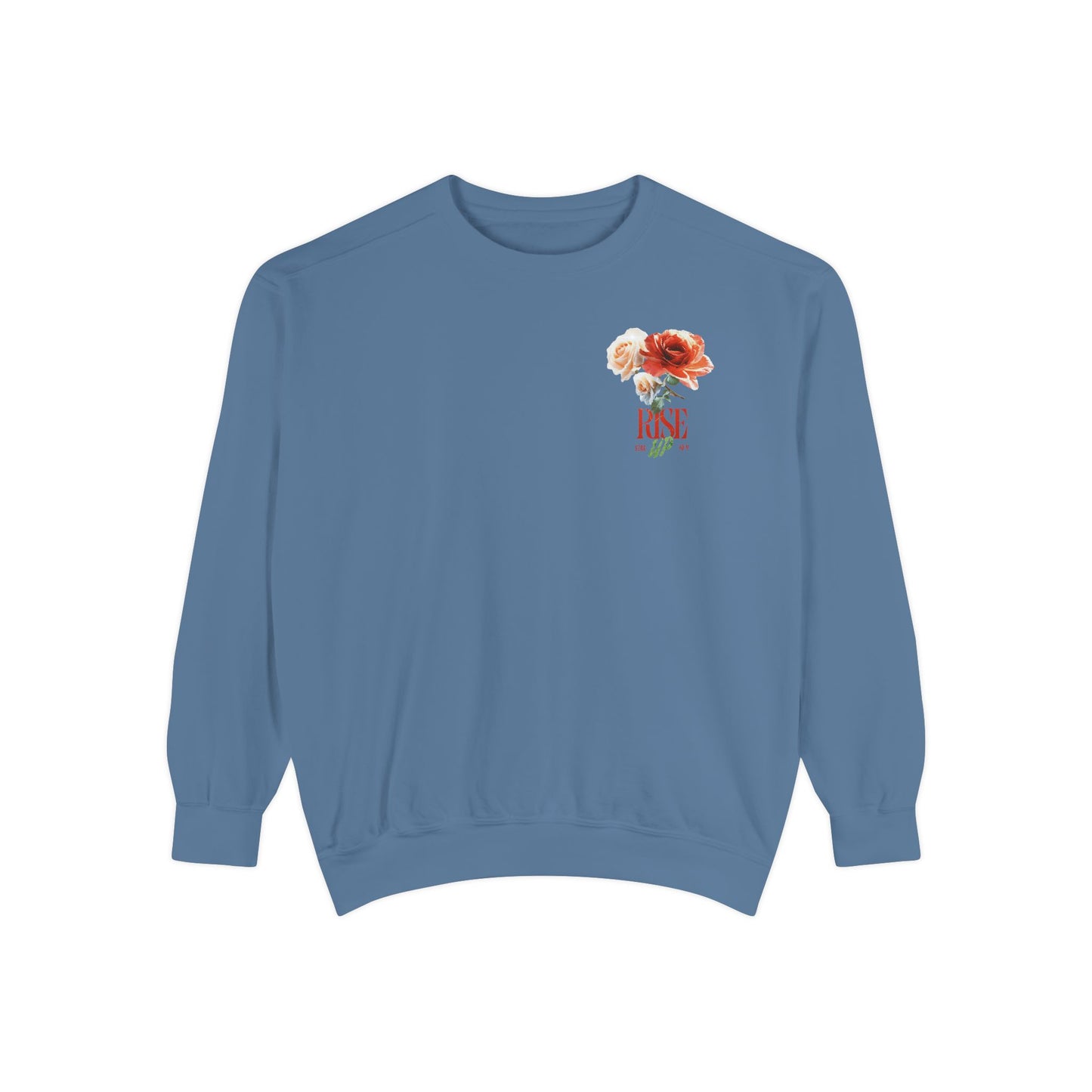 Rise Up Floral Sweatshirt — Flower Design