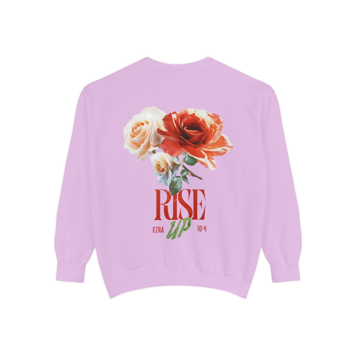 Rise Up Floral Sweatshirt — Flower Design