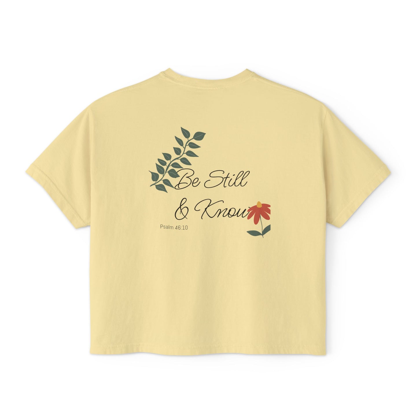 Be Still and Know boxy tee | Christian scripture tee