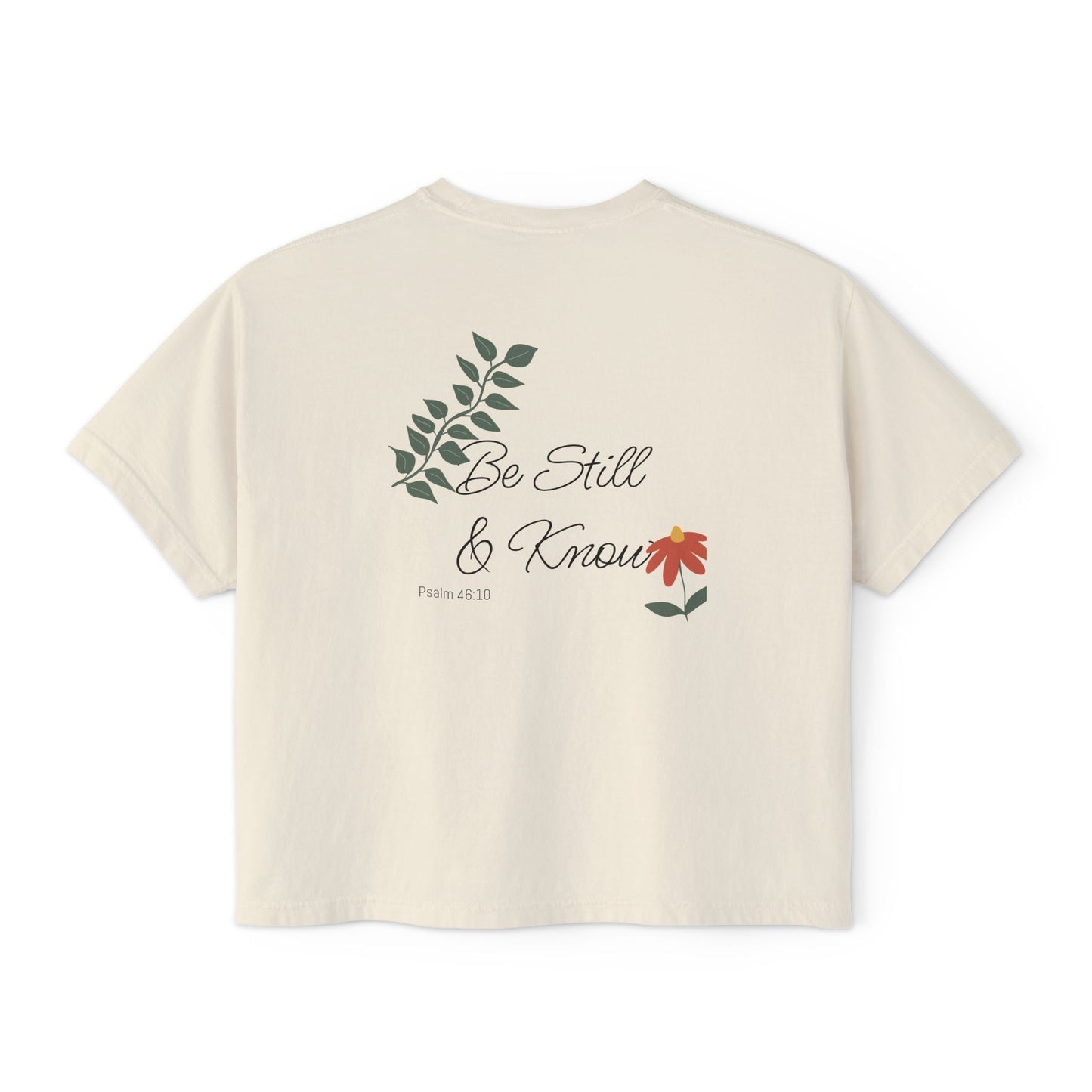 Be Still and Know boxy tee | Christian scripture tee