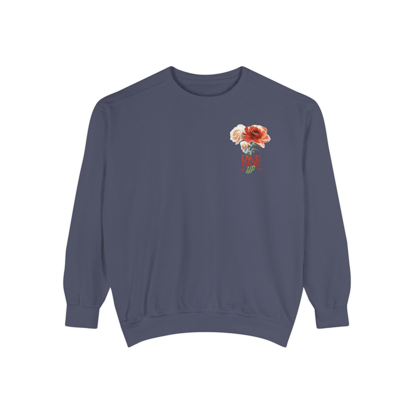Rise Up Floral Sweatshirt — Flower Design