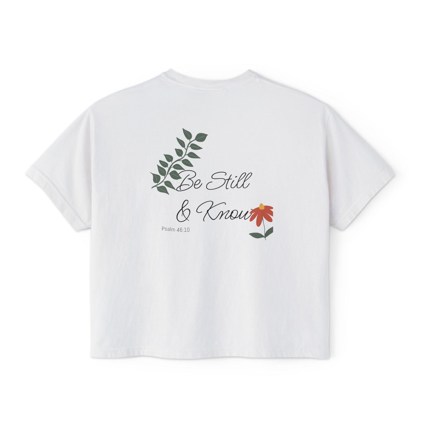 Be Still and Know boxy tee | Christian scripture tee